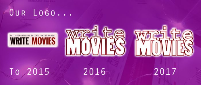 Our logo... WriteMovies. To 2015 - 2016 - 2017.